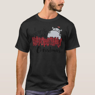 Camiseta Eu Quero Um Hippopotamus Para O Natal Hippo Buffal