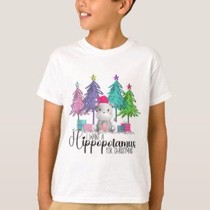 Camiseta Eu Quero Um Hippopotamus Para O Natal Hippo Xmas