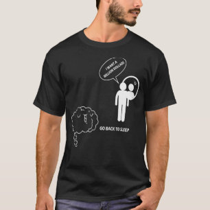 Camiseta Eu quero um milhão de dólares Volte a dormir piada