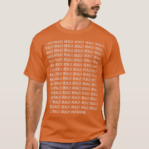 Camiseta Eu Realmente, Adoro Fazer Um Teste De Citação Engr