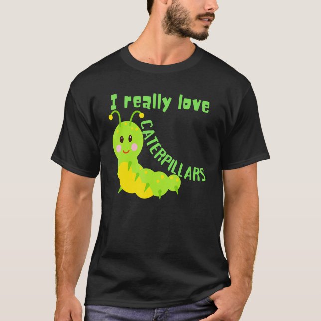 Camiseta Eu Realmente Amo a Natureza das Lagartas (Frente)