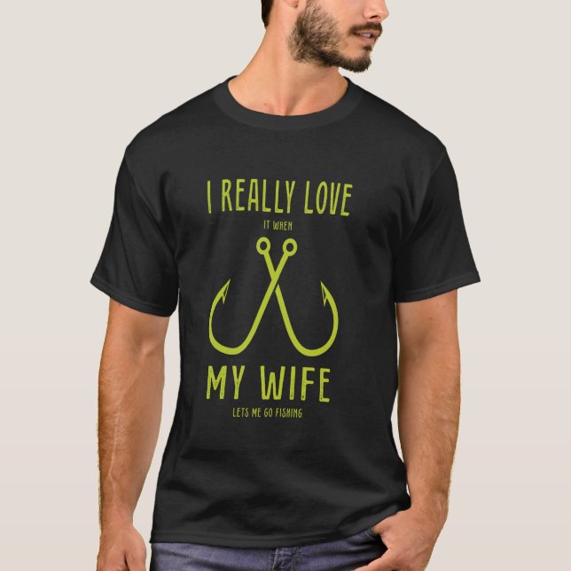 Camiseta Eu Realmente Amo Minha Esposa Peixe Dizendo Piada  (Frente)