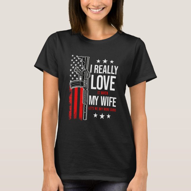 Camiseta Eu realmente amo quando minha esposa me deixa comp (Frente)