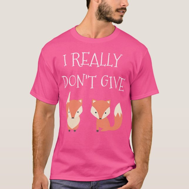 Camiseta Eu Realmente Não Dou 2 Raposas Engraçado (Frente)