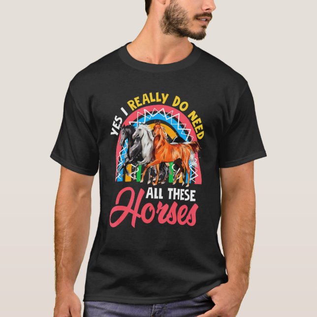 Camiseta Eu Realmente Preciso de Todos Esses Cavalos Três C (Frente)