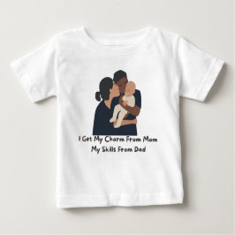 Camiseta 👶 "Eu Recebo Meu Charme Da Mãe, Minhas Habilidade