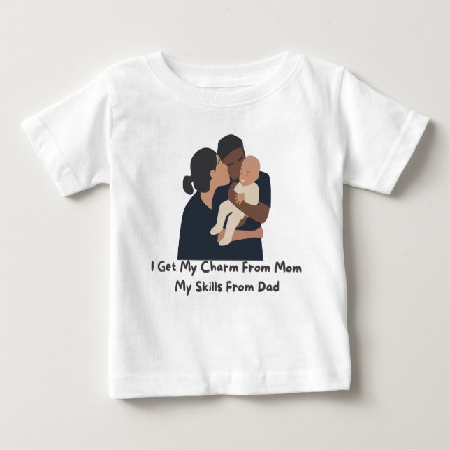 Camiseta 👶 "Eu Recebo Meu Charme Da Mãe, Minhas Habilidade (Frente)