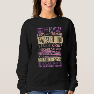 Camiseta Eu Recebo Minha Atitude Da Minha Maldita Mãe 1