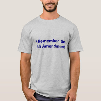 Camiseta Eu recordo a 4o alteração!