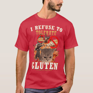 Camiseta Eu Recuso Tolerar Glúten Meme de Gato Engraçado fa