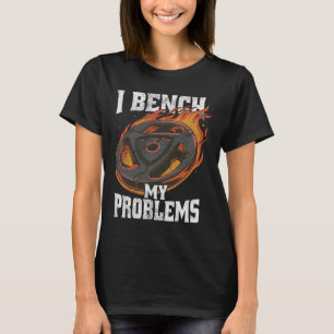 Camiseta Eu Reservo Meus Problemas Com O Trabalho De Elevaç