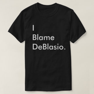 Camiseta Eu responsabilizo DeBlasio.