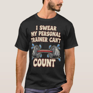 Camiseta Eu ri Meu Treinador Pessoal Não Consegue Contar Ca