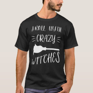 Camiseta Eu Rolo Com Bruxas Malucas - Mosca Feiticeira Malu