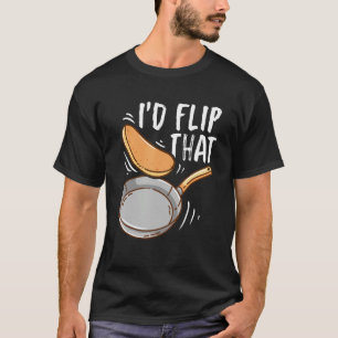 Camiseta Eu Sacudir Que Flapjack Waffle Crepes Pancake Day