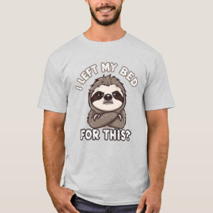 Camiseta Eu Saí Da Minha Cama Por ISSO?