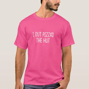 Camiseta Eu Sai Da Pizza Do Hut.
