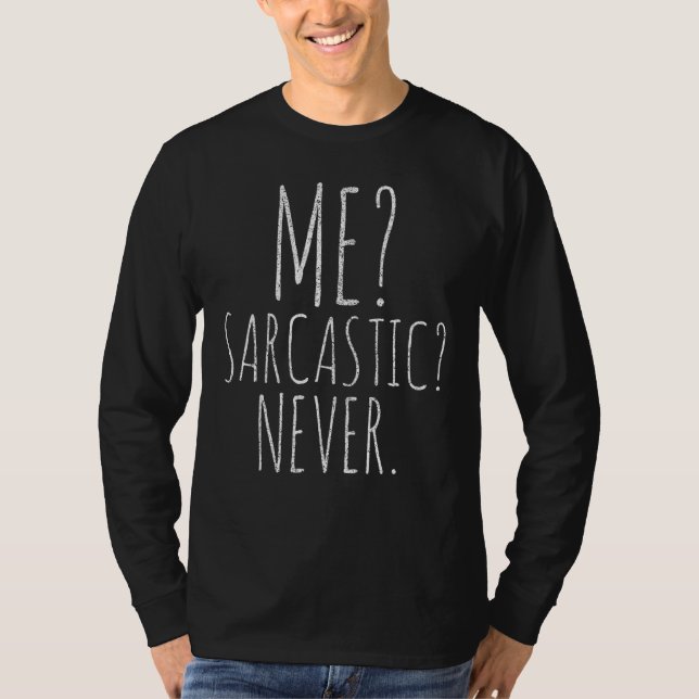 Camiseta Eu Sarcástico Nunca Inteligente Inteligente - Coro (Frente)