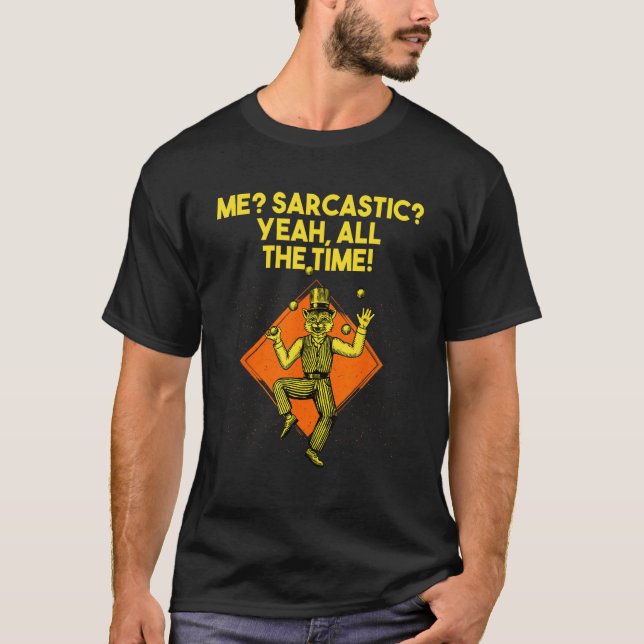 Camiseta Eu Sarcástico Sim O Tempo Todo Humor Nerd Estranho (Frente)