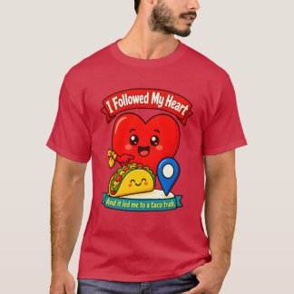 Camiseta Eu Segui Meu Coração
