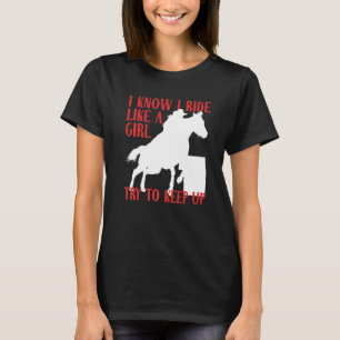 Camiseta Eu Sei Montar Como Garota Tentar Manter Barril De