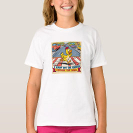 Camiseta Eu Sei Por Que A Galinha Atravessou A Estrada