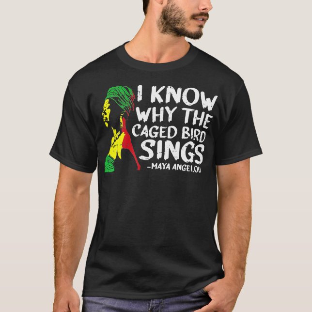 Camiseta Eu Sei Por Que O Pássaro Enjaulado Canta Africano  (Frente)
