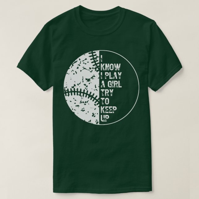 Camiseta Eu Sei Que Brinco Como Uma Garota Tentando Continu (Frente do Design)