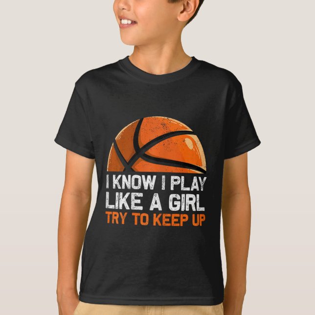 Camiseta Eu Sei Que Brinco Como Uma Garota Tentando Continu (Frente)