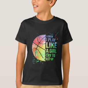 Camiseta Eu Sei Que Brinco Como Uma Garota Tentando Continu