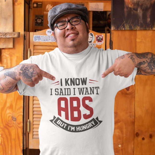 Camiseta Eu Sei Que Disse Que Quero Abs (unathletic shirt)