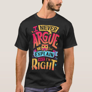 Camiseta Eu Sei Que Estou Certo - Tipografia De Coruja Boni