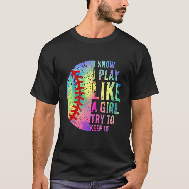 Camiseta Eu Sei Que Eu Brinco Como Uma Garota Tentando Cont (Frente)