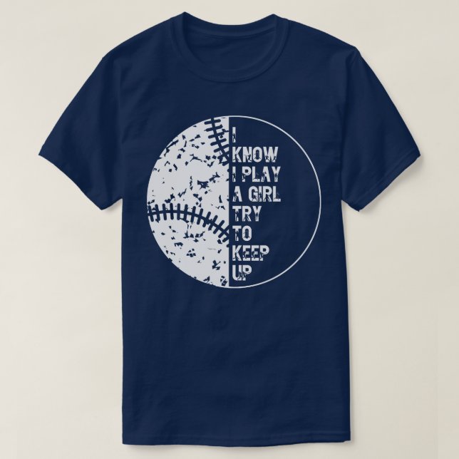 Camiseta Eu Sei Que Eu Brinco Como Uma Garota Tentando Cont (Frente do Design)