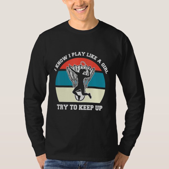 Camiseta Eu sei que eu jogo badminton como uma garota (Frente)