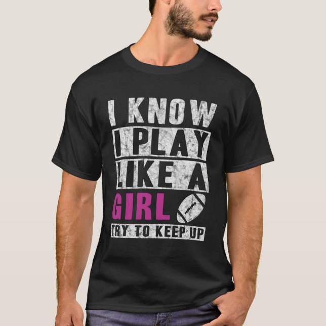 Camiseta Eu Sei Que Eu Jogo Como Se Um Futebol Tentasse Con (Frente)