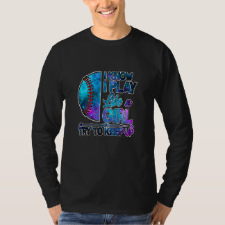 Camiseta Eu Sei Que Eu Jogo Como Uma Garota Tente Acompanha