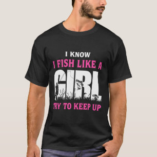 Camiseta Eu Sei Que Eu Peço Como Uma Rapariga Tenta Manter 