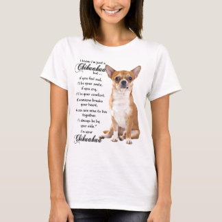 Camiseta Eu Sei Que Sou Apenas Um Chihuahua