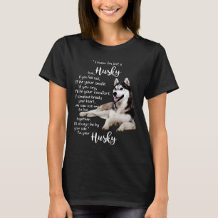 Camiseta Eu sei que sou apenas um Rouco, mas se você se sen