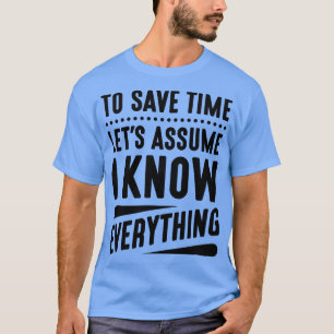 Camiseta Eu Sei Tudo 3