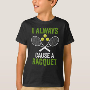 Camiseta Eu Sempre Causo Um Treinador De Jogador De Tênis 