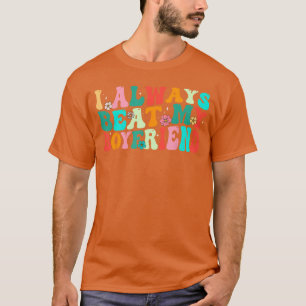 Camiseta Eu Sempre Derroto Meu Namorado Engraçado Relaciona