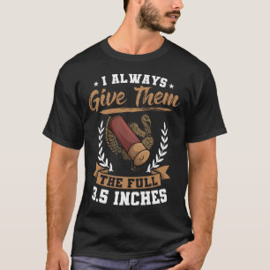 Camiseta Eu Sempre Lhes Dou O Cheio 3,5 Polegadas Da Turqui