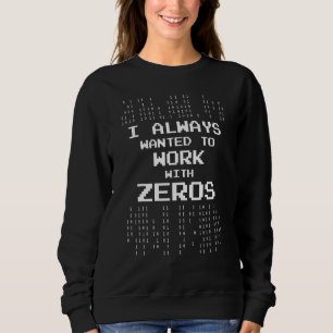 Camiseta Eu Sempre Quis Trabalhar Com Ciência Da Computação