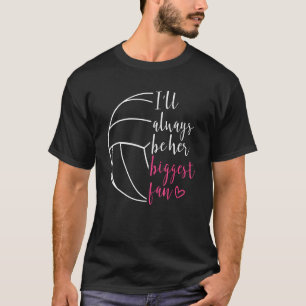 Camiseta Eu sempre serei seu maior Pai de vôlei de fã