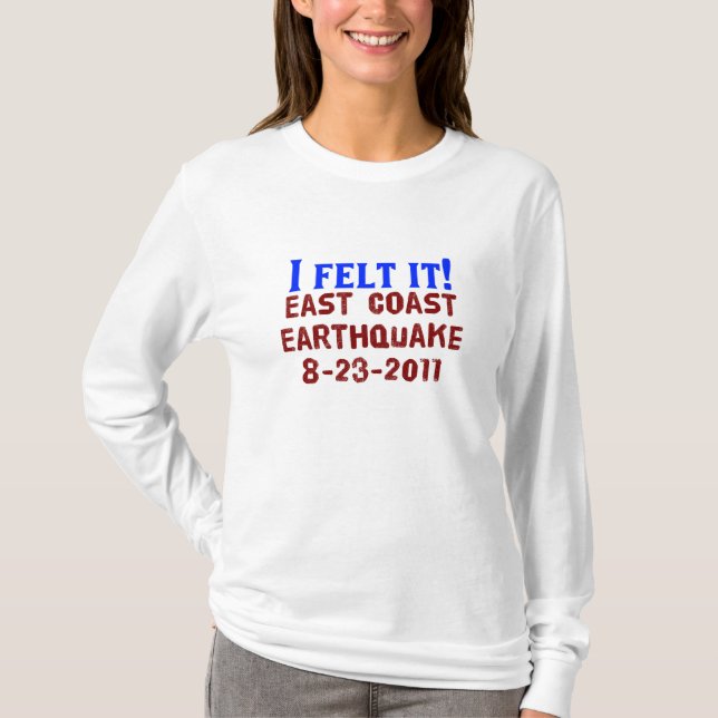 Camiseta Eu senti-o! Terremoto da costa leste, 2011 (Frente)