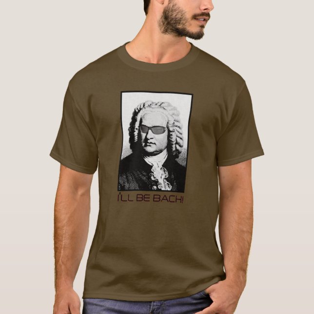 Camiseta Eu serei BACH - J.S. Bach (Frente)