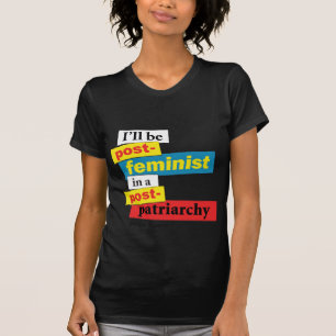 Camiseta Eu serei cargo-feminista em um cargo-pa… -