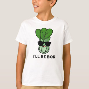 Camiseta Eu serei o Bok Engraçado Veggie Filme Pun